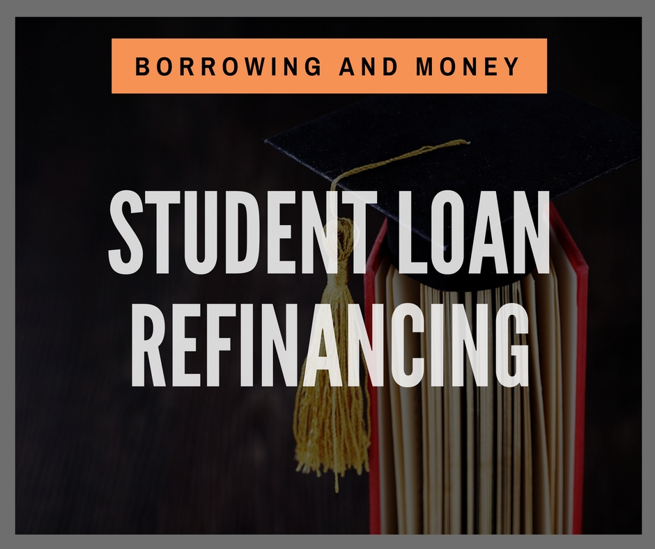 Product - Borrowing and Money - Student Loan Refinancing