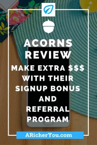 Pinterest - Acorns Review_ Make Extra $$$ with Their Signup Bonus and Referral Program