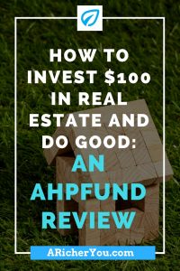Pinterest - How to invest $100 in real estate and do good_ An AHPFund Review