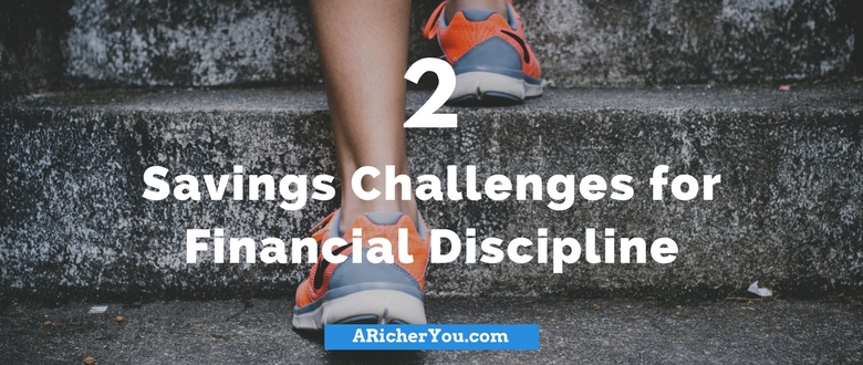 2 Savings Challenges for Financial Discipline