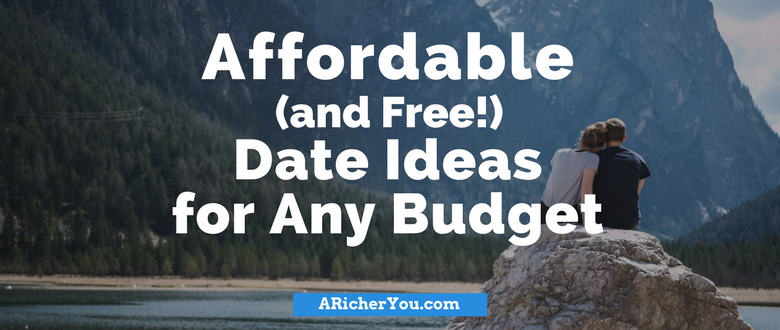 Affordable (and Free!) Date Ideas for Any Budget