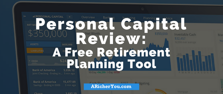 Personal Capital Review: A Free Retirement Planning Tool