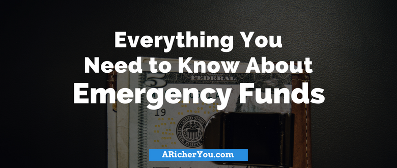 Everything You Need to Know About Emergency Funds