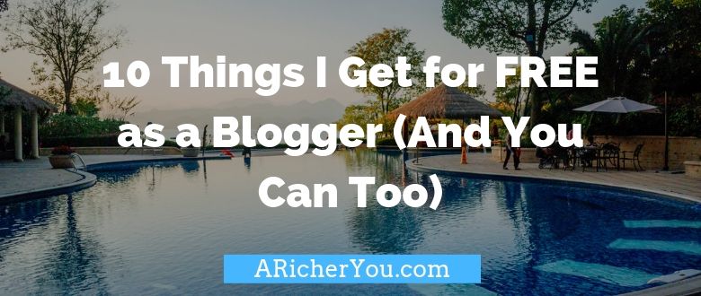 10 Things I Get for Free as a Blogger